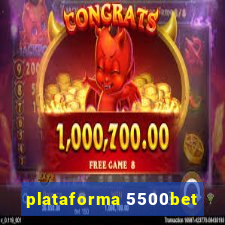 plataforma 5500bet